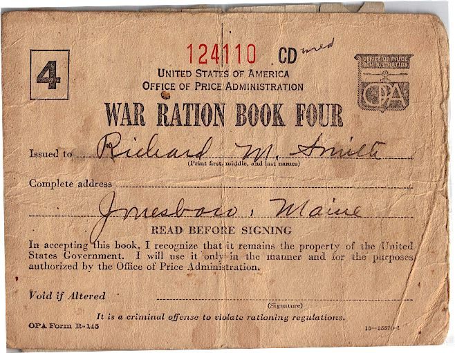 The worn cover of War Ration Book Four from the Office of Price Administration, issued to Richard M. Smith, Jonesboro, Maine, written in ink.